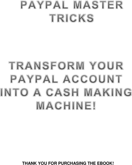 Product picture $60 Paypal Master Tricks Ebook